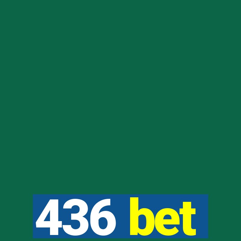 436 bet